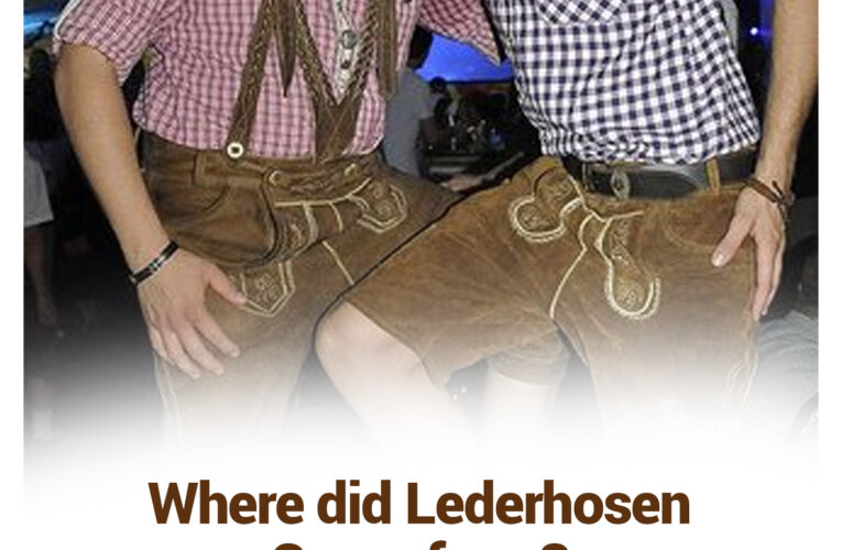 Where Did Lederhosen Come From?
