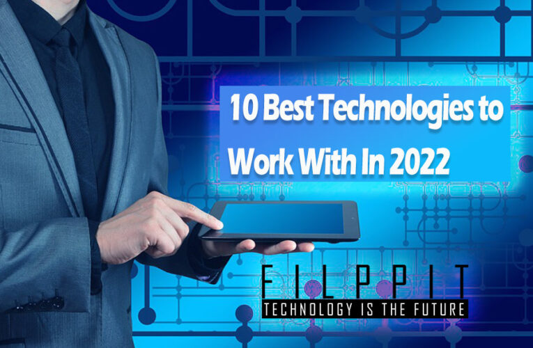 10 Best Technologies to Work With