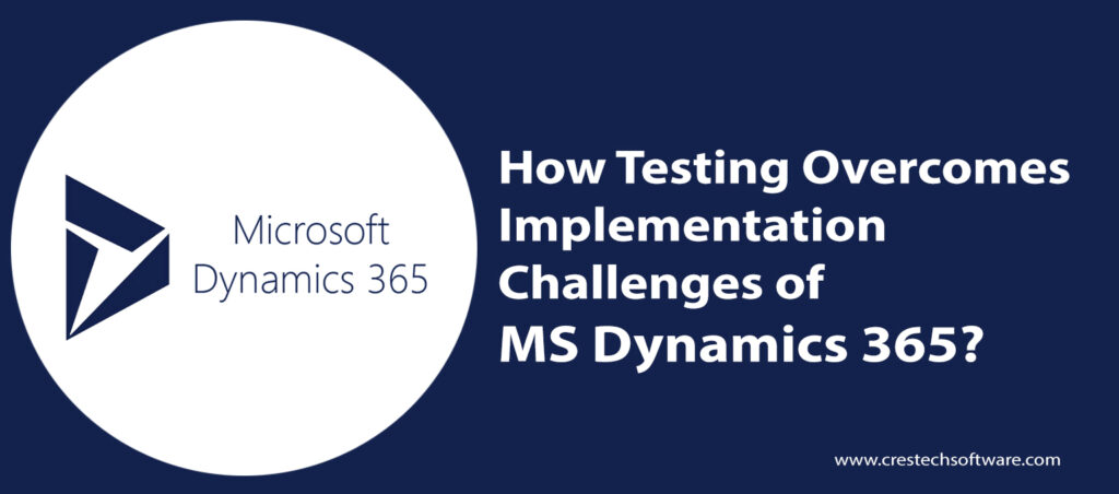 challenges in implementation of MS dynamics 365