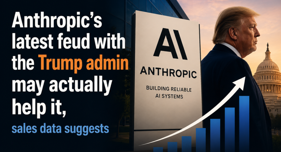 Anthropic’s latest feud with the Trump admin may actually help it, sales data suggests